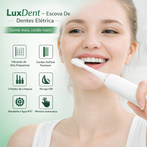 LuxDent - Escova de Dentes Elétrica